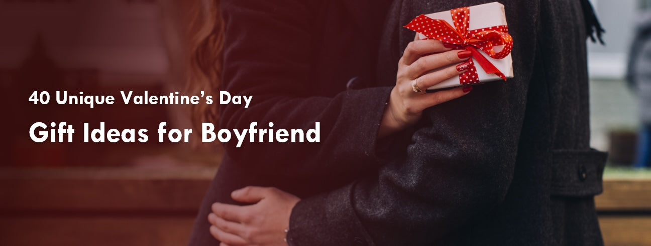 Valentine Gift Ideas For Boyfriend