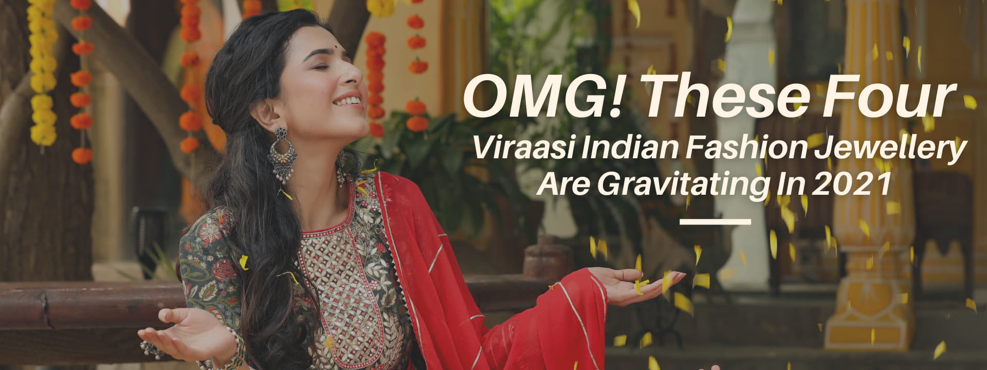 OMG! These Four Viraasi Indian Fashion Jewellery Are Gravitating In 2021-viraasi
