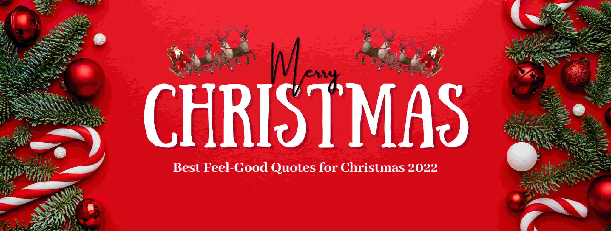 best-feel-good-quotes-for-christmas-2022-viraasi